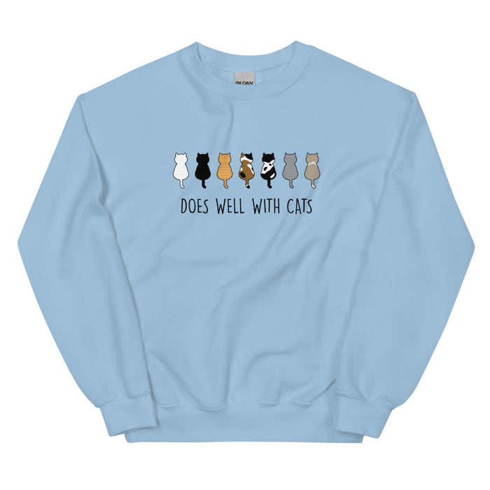 "Does Well With Cats" Sweatshirt