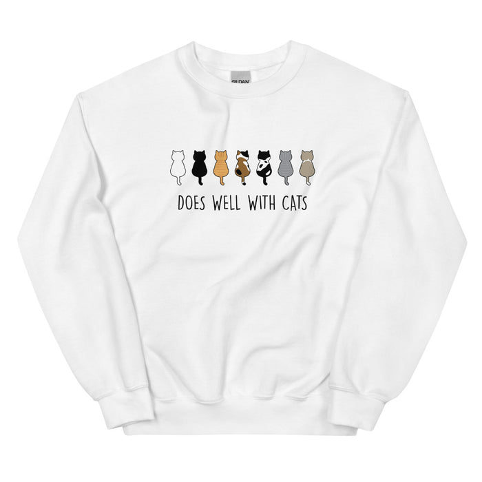 "Does Well With Cats" Sweatshirt